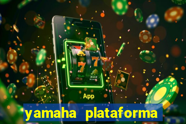 yamaha plataforma de jogos